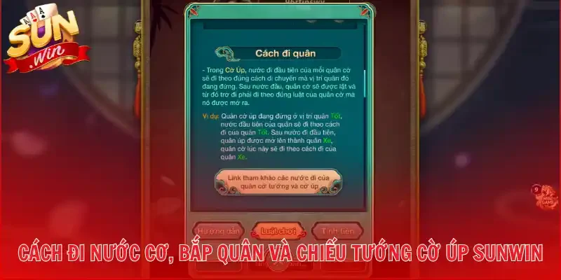 Cách đi nước cơ, bắp quân và chiếu tướng Cờ úp Sunwin