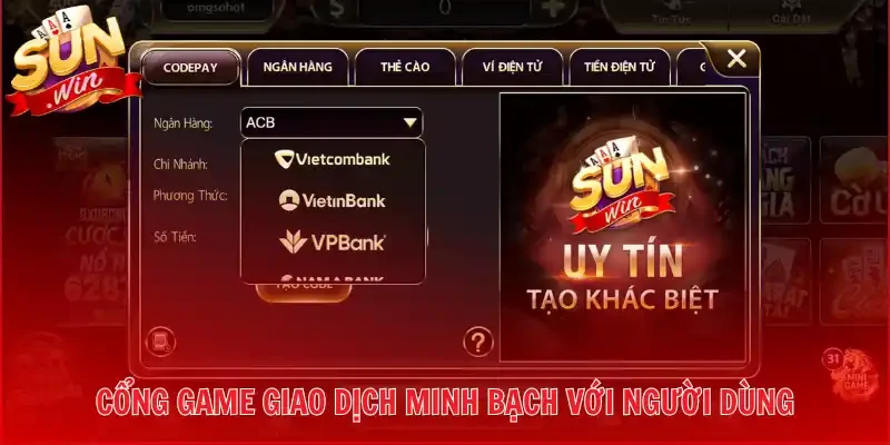 Cổng game giao dịch minh bạch với người dùng