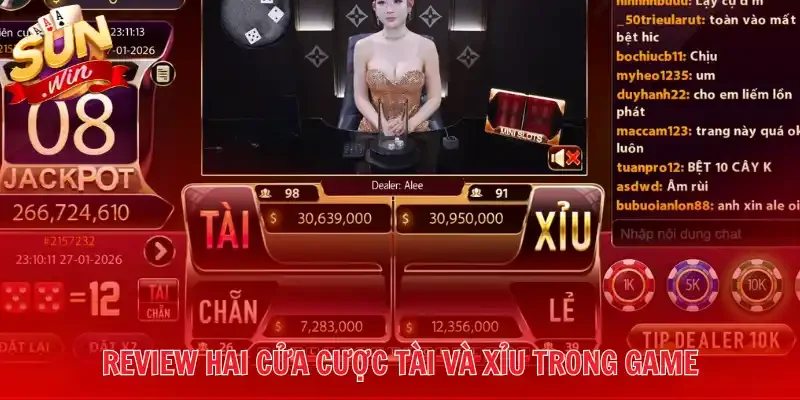 Review hai cửa cược tài và xỉu trong game 